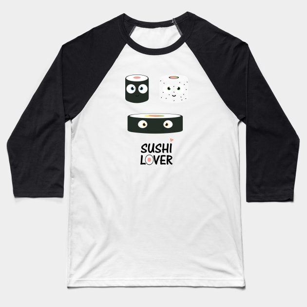 Sushi Lover Baseball T-Shirt by Cocojinjo